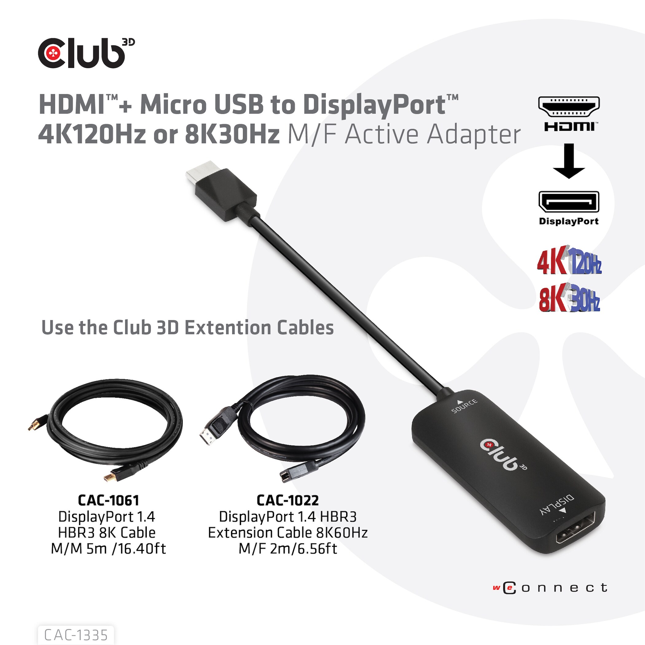 Club 3D HDMI + Micro USB auf DisplayPort 4K120Hz oder 8K30Hz St/B Adapter