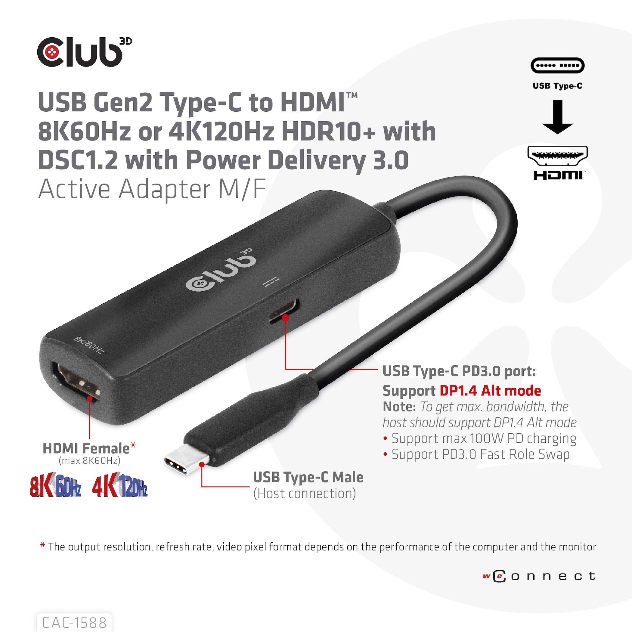 Club 3D USB Gen2 Typ-C auf HDMI 4K120Hz/8K60Hz HDR10, DSC1.2 PD Adapter St./B.